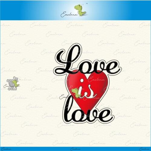 Love is Love metal cutting dies 2021 new diy molds Scrapbooking Paper Making die cuts crafts
