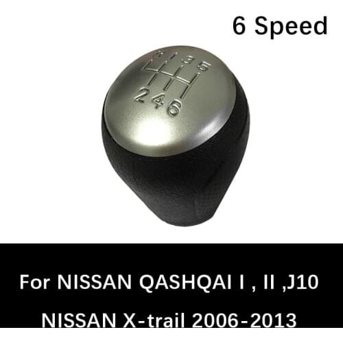 6 Speed Gear Shift Knobs For NISSAN QASHQAI I QASHQAI II QASHQAI J10 X-trail 2006 to 2013 auto car Manual Lever Shift Knob