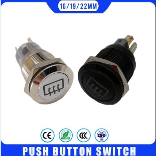 Rear window defogging Metal Push Button Switch Rear Defrost Momentary Fixation car switch 16mm 19mm 3V 5V 12V 24V 220V