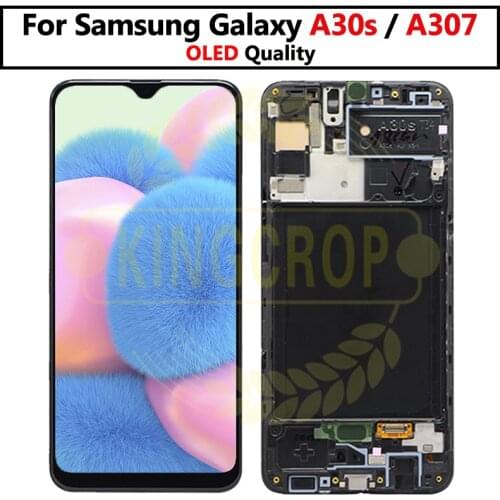OLED For Samsung galaxy A307F/DS,A307GN/DS,A307YN Display with frame Touch Screen Digitizer Assembly For Samsung A30S lcd