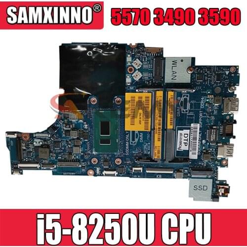 FOR Dell Latitude 5570 E3490 3490 motherboard Intel i5-8250U 1.6 GHz(SR3LB) CAL50 LA-F115P 09XJTY CN-09XJTY mainboard tested ok