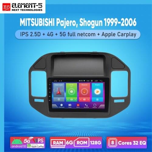 ELEMENT-5 10" 2G+32G Android 10 4G WIFI RDS DSP Car Radio For MITSUBISHI Pajero, Shogun 1999-2006 Navigation GPS HiFi