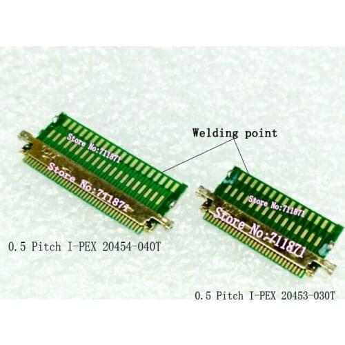 0.5 Pitch I-PEX 20453-030T 20454-040T 30P 40P Welding Screen cable connector Adapter 40P 30Pin EDP Connector IPEX 30 40P Adapter