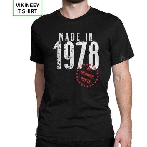 Made In 1978 All Original Parts Birthday TShirt Anniversary Novelty T Shirt for Men Short Sleeves Clothes Tee Shirt Cotton