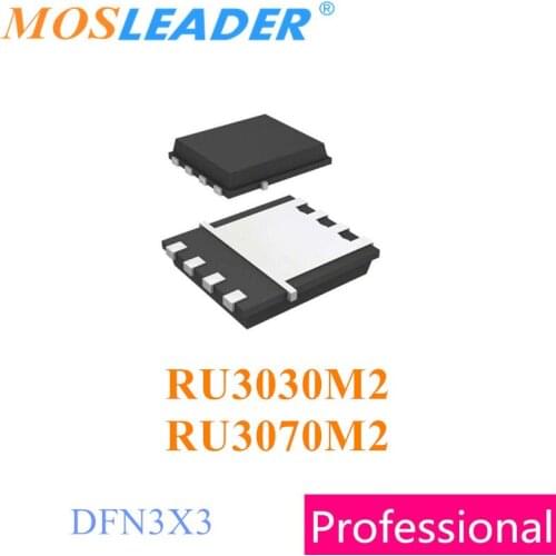 Mosleader RU3030M2 RU3070M2 DFN3X3 100PCS 500PCS 1000PCS RU3030 RU3070 N-Channel 30V Chinese High quality