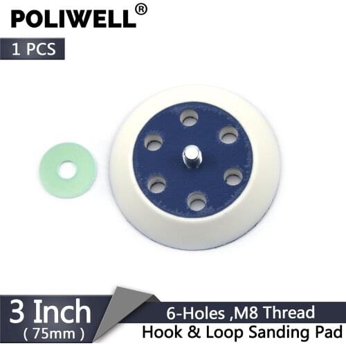 POLIWELL 3 Inch 75mm Hook & Loop Sander Backing Pad M8 Thread Male 6 Holes Polishing Grinding Pad Rotary Sanding Disc Sucker Pad