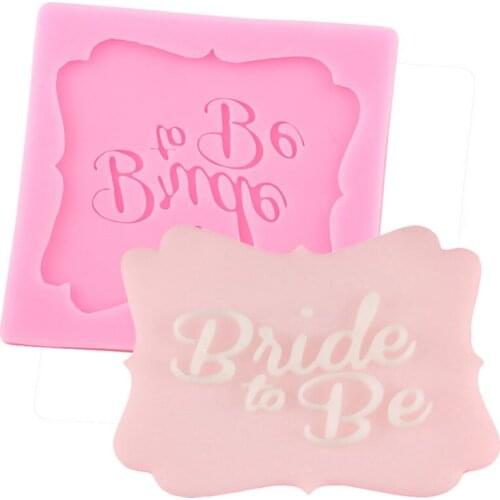 Bride To Be Letters Silicone Mold Wedding Cupcake Topper Fondant Molds Cake Decorating Tools Candy Chocolate Gumpaste Clay Mould