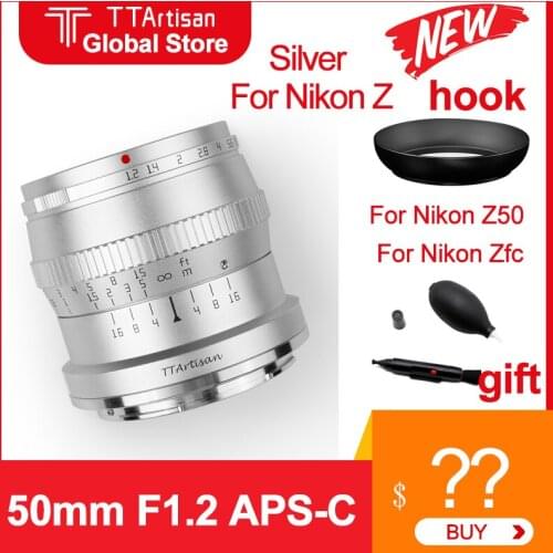 Original TTArtisan 50mm F1.2 Large Aperture Lens APS-C Camera Lens for Nikon Z Mount Camera MF Silver Color For Nikon ZFC Z50