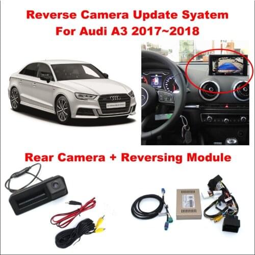 Original Screen Update System Rear View Camera For Audi A3 A5 2017-2018 Reversing Module Decoder Track Box