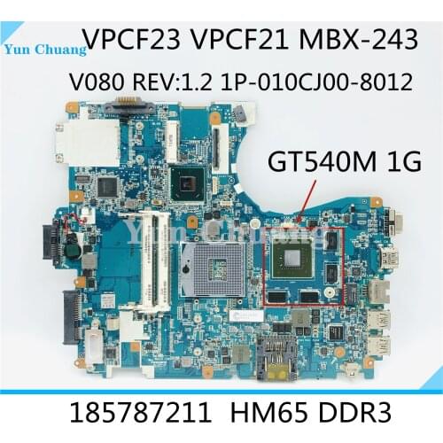 MBX-243 For Sony Vaio VPCF23JFX VPCF23 VPCF21 Laptop Motherboard V080 MP 1P-010CJ00-8012 MBX-243 REV:1.2 MAIN BOARD GT540M 1GB