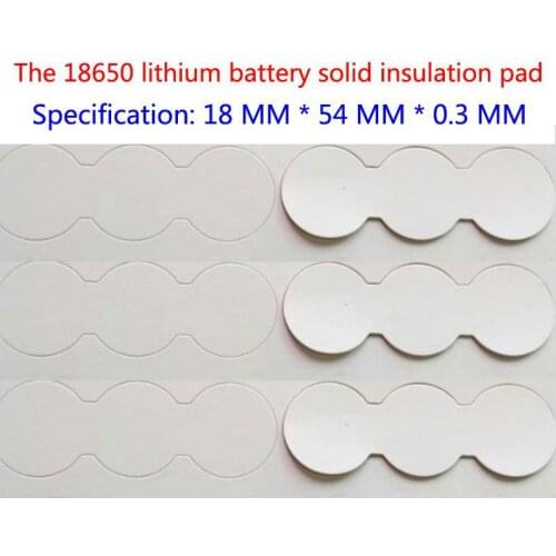 100pcs/lot The 3 and 18650 series lithium battery insulation gasket flat solid surface pad 2 and 18650 battery surface pad