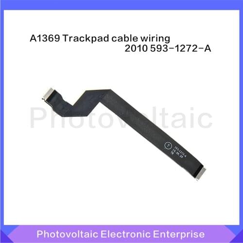 New 593-1272-A Trackpad Touchpad Flex Cable For Macbook Air 13" A1369 2010 year EMC 2392