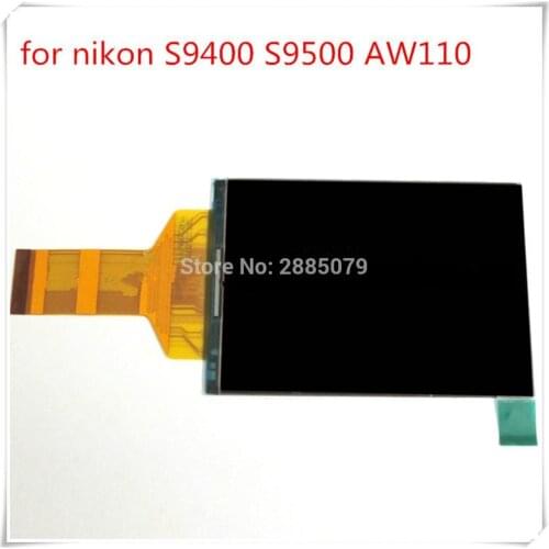 100%NEW LCD Display Screen For NIKON Coolpix S9400 S9500 AW110 S + Backlight