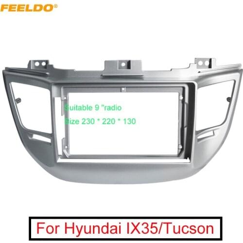 FEELDO Silver Car Stereo Audio Fascia Frame Adapter For Hyundai IX35/Tucson 9" Big Screen 2Din Dash Fitting Panel Frame Kit