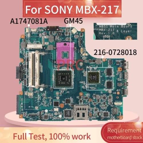 A1747081A For SONY MBX-217 Notebook Mainboard M851 PM45 216-0728018 DDR2 Laptop motherboard