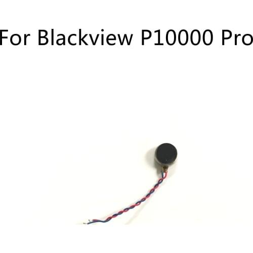 Blackview P10000 Used Original Vibration Motor For Blackview P10000 Pro MTK6763 5.99" 2160x1080 Smartphone