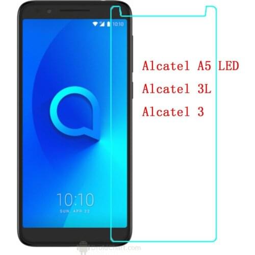 2.5D 9H Premium Tempered Glass For Alcatel A5 LED Screen Protector Toughened Protective film For alcatel 3 3L Glass