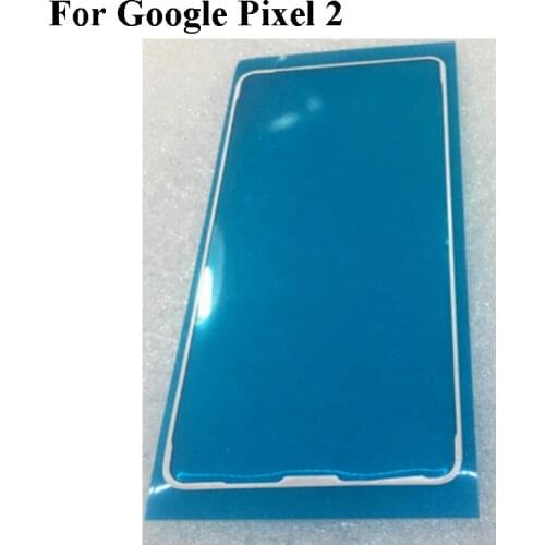 For Google Pixel 2 LCD Tocuh Screen Front Frame Bezel 3M Glue Double Sided Adhesive Sticker Tape For Google Pixel 2 Pixel2