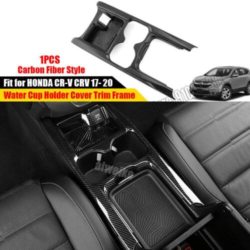 Internal water cup holder frame cover Carbon fiber ABS for Honda CR-V CRV 2017 2018 2019 2020 2021