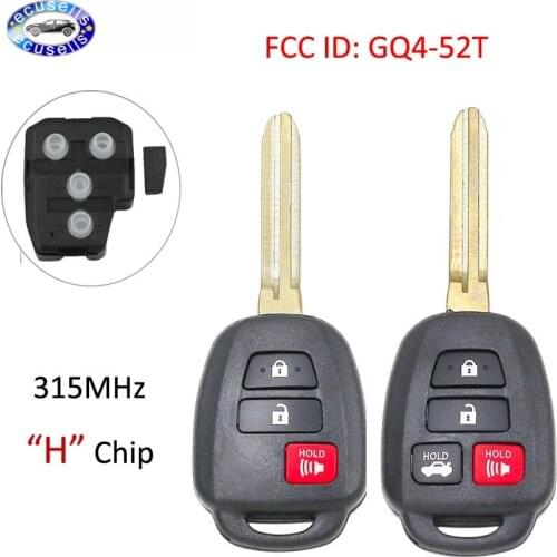 3/4 Buttons 2+1/3+1 Buttons 315 MHz Remote Key Fob Highlander,Rav4, Tundra, Sequoia 2014-2018 H Chip FCC ID :GQ4-52T