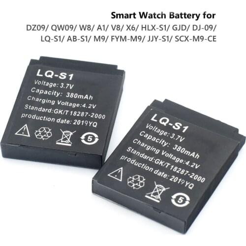 LQ-S1 3.7V 380mAh Rechargeable lithium Battery Smart Watch Battery For QW09 DZ09 W8 A1 V8 X6