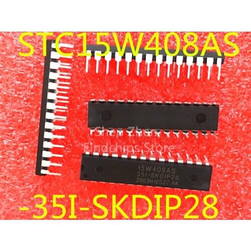 100% New&Original In Stock STC15W408AS-35I-SKDIP28