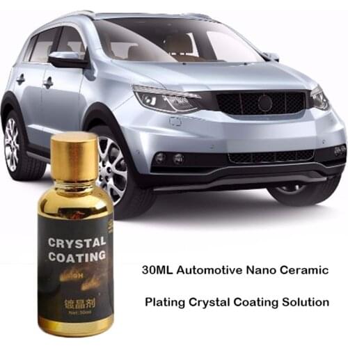 30ML Automotive Nano Waterproof Ceramic Plating Crystal Coating Solution Plating Maintenance Agent Repair Water Seepage