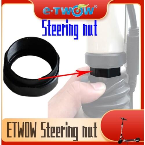 Original e-twow ETWOW electric scooter Accessories STEERING NUT Aluminum cap