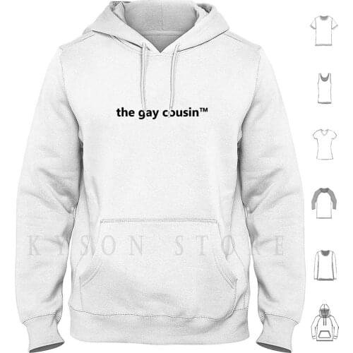 The Cousin Tm Hoodie long sleeve Bisexual Pansexual Queer Asexual Aromantic Sexuality Cousin Humor Meme Funny