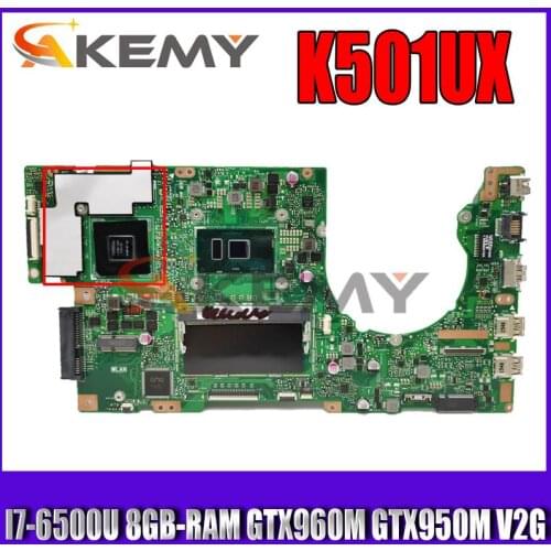 K501UX Laptop motherboard For Asus K501UB K501UQ K501UXM A501U original mainboard 8GB-RAM I7-6500U GTX960M GTX950M V2G