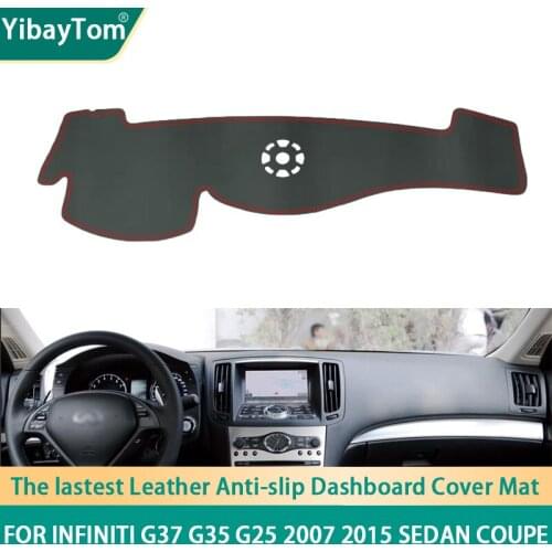 High Rank Durable Excellent PU Leather Dashboard Anit-slip Anti-UV Protective mat For Infiniti G37 G35 G25 2007 2015 Sedan Coupe