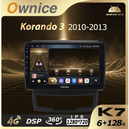 Ownice Android 10.0 K7 Car Auto Radio for SsangYong Korando 3 2010-2013 6G+128G 8 Core Support 360 Panorama 5G Wifi 4G LTE