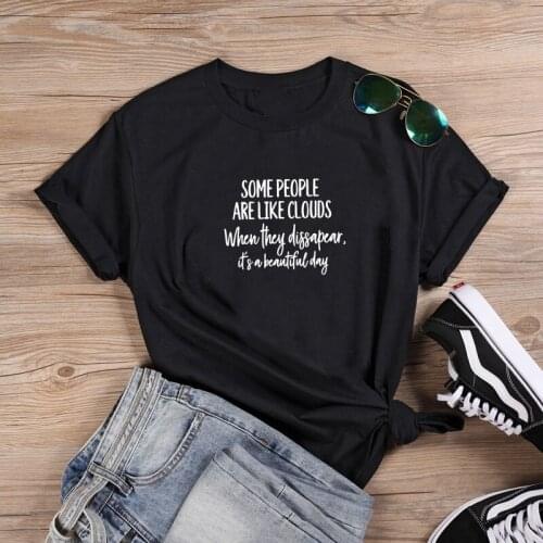 Some People Shirt Funny T Shirt Women Summer O-neck Short Sleeve Women T Shirt Casual Tshirt Cotton Women Loose Tee Shirt Top