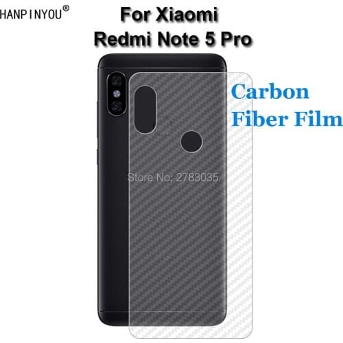 For Xiaomi Redmi Note 5 Pro 5Pro 5.99" Durable 3D Anti-fingerprint Carbon Fiber Back Film Screen Protector (Not Tempered Glass)