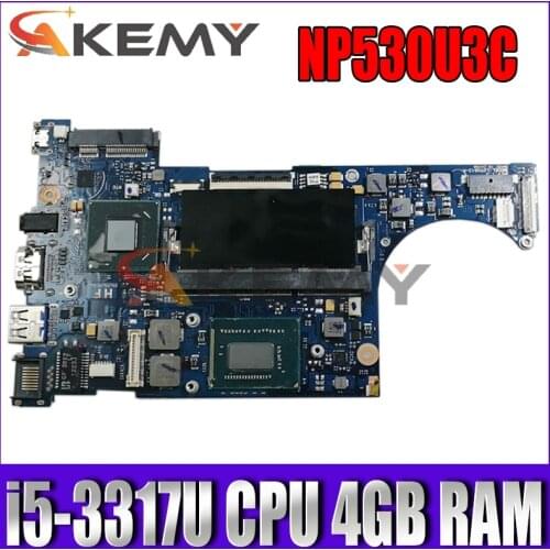 AKEMY Laptop Motherboard For Samsung NP530 NP530U3C i5-3317U CPU 4GB Ram BA92-10452A BA92-10452B BA41-02022A BA41-02021A