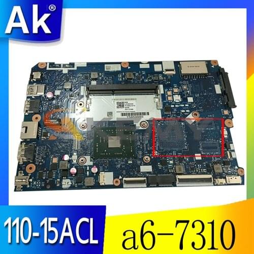 Akemy For Lenovo BG520 nm-b051 110-15ACL Laptop Motherboard CPU a6-7310 100% Test OK