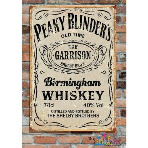 Garrison Peaky Blinders Whiskey Custom Aged Metal Advertising Sign-2 Sizes Retro Wall Home Bar Pub Vintage Cafe Decor, 8x12 Inch