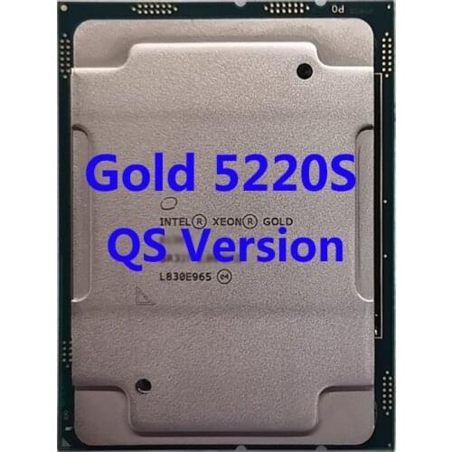 Gold 5220s QS Version 18 Core 24.75M Cache 2.70 GHz 125W Intel Xeon CPU Processor LGA3647 For ASUS Z11PA-U12 Server Motherboard
