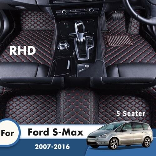 RHD Car Floor Mats For Ford S-Max 2016 2015 2014 2013 2012 2011 2010 2009 2008 2007 (5 Seater) Custom Car Interior Accessories
