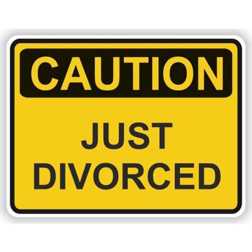 Hot Funny CAUTION JUST DIVORCED Reflective Vinyl Car Stickers Decals Motorcycl Decals PVC 14CM*10CM