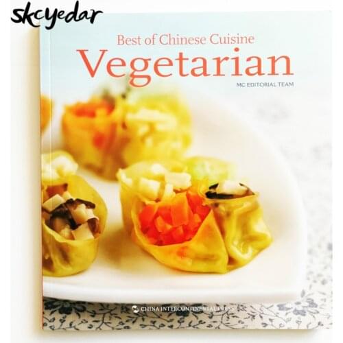 Best of Chinese Cuisine: Vegetarian Chinese Recipes Book for English Reader English Edition Cooking Book for Adults to Learn