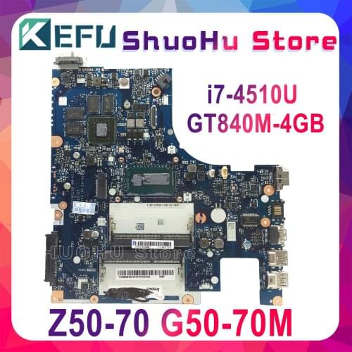 KEFU NM-A273 Mainboard For Lenovo G50-70 Z50-70 G50-70M Laptop Motherboard NM-A273 I7-4510U GT840-4GB Tested 100% work original