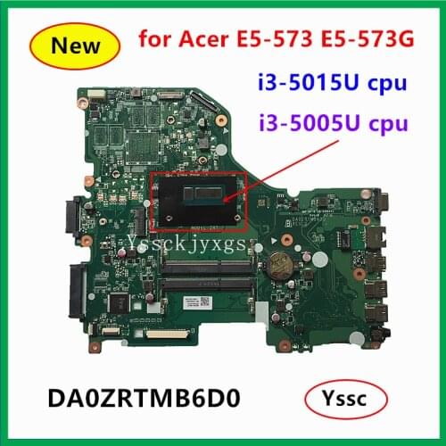 New DA0ZRTMB6D0 motherboard , for Acer Aspire E5-573 E5-573G Motherboard , NBVB011002 mainboard ( with i3-5015U cpu ) Test OK