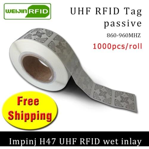 UHF RFID tag sticker Impinj H47 EPC6C wet inlay 915mhz868mhz860-960MHZ 1000pcs free shipping adhesive passive RFID label