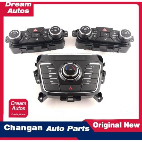 Original brand new air conditioner panel heater control switch for air conditioner controller assembly for Changan CHANA CS35