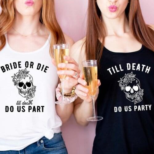 Vest Bride Or Die Till Death Do Us Party Trendy Women Bachelorette Gift Tank Top Funny Summer Sleeveless Matching Beach Shirt