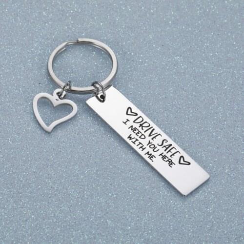 Stainless Steel Keyrings Gift Drive Safe I Need You Here With Me Keychains Couples Boyfriend Bag Key Chains