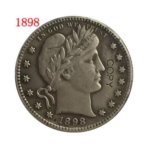 USA 1898 P,O,S BARBER OR LIBERTY HEAD QUARTER DOLLARS COPY COINS