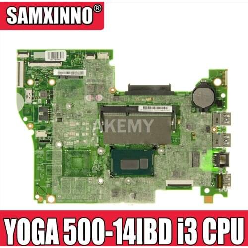 For Lenovo YOGA 500 -14IBD FLEX3-1470 YOGA500-14IBD Laptop motherboard 448.03N03.001M CPU i3 DDR3 100% test OK