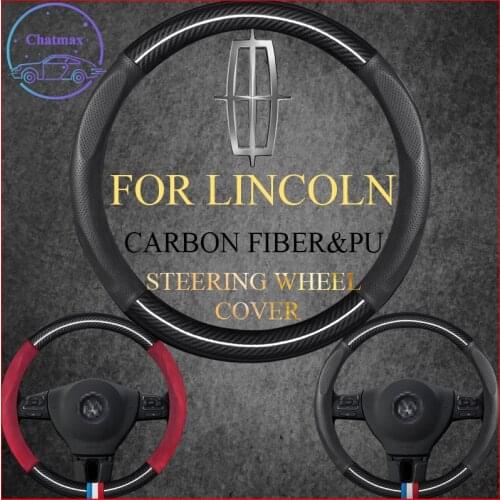Carbon Fiber&PU Leather Steering Wheel Cover Universal For Lincoln MKC MKX MKZ Continental Aviator 37-38cm Sport Car Styling
